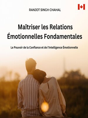 cover image of Maîtriser les Relations Émotionnelles Fondamentales